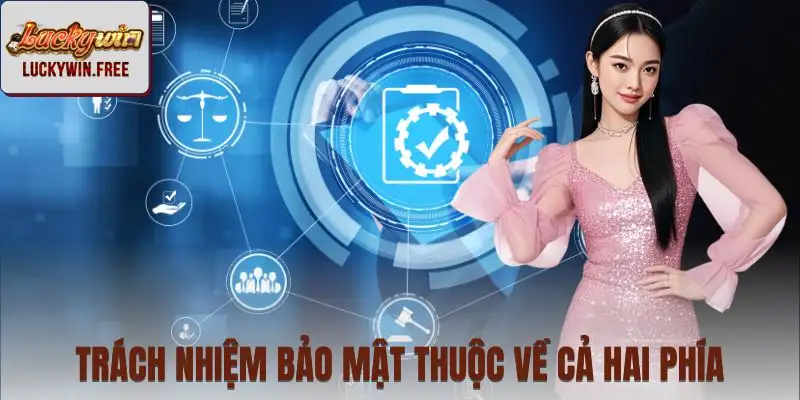Làm rõ trách nhiệm bảo mật của cả nền tảng và hội viên